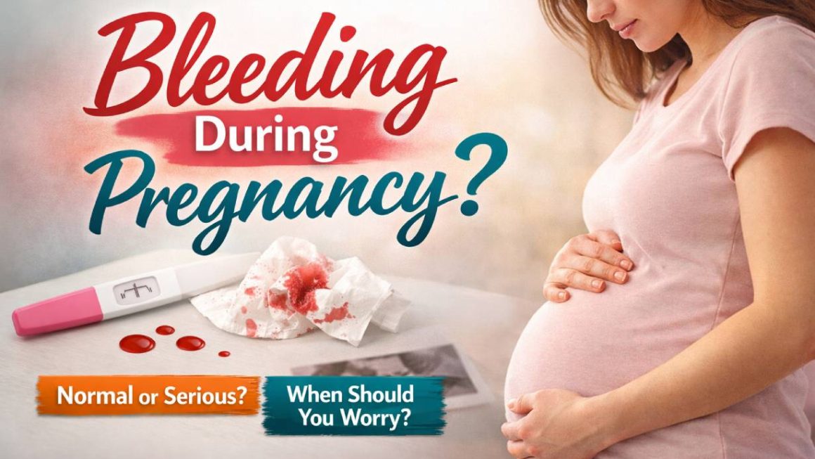 Bleeding While Pregnant