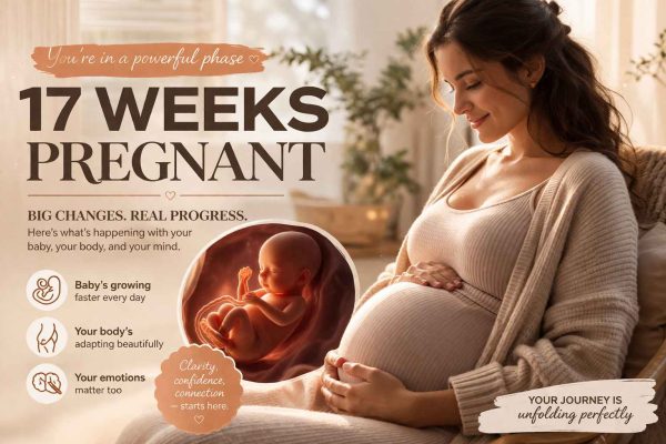 17 Weeks Pregnant: What’s Changing, What Matters, and What You Shouldn’t Ignore