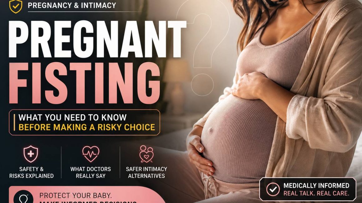 Pregnant Fisting